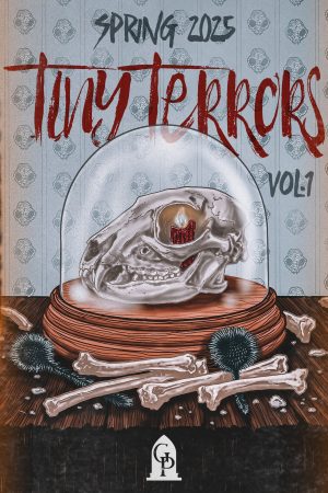 Tiny Terrors (Spring 2025) - front cover